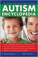 E. Amanda Boutot: Autism Encyclopedia: The Complete Guide to Autism Spectrum Disorders