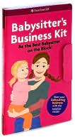Book cover image of Babysitter's Business Kit (American Girl Series) by Harriet Brown