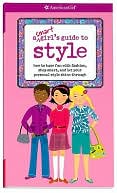 Sharon Miller Cindrich: A Smart Girl's Guide to Style: How to Have Fun with Fashion, Shop Smart, and Let Your Personal Style Shine Through