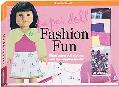 Carrie Anton: Paper Doll Fashion Fun: Make Paper Doll Clothes with the Supplies Inside!