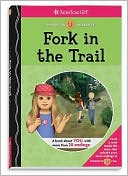 Book cover image of Fork in the Trail by Laurie Calkhoven