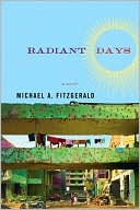 Michael A. FitzGerald: Radiant Days