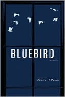 Vesna Maric: Bluebird: A Memoir