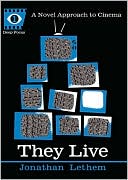Book cover image of They Live by Jonathan Lethem