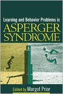 Margot Prior: Learning and Behavior Problems in Asperger Syndrome