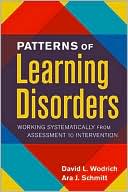 David L. Wodrich: Patterns of Learning Disorders: Working Systematically from Assessment to Intervention (Guilford School Practitioner Series)