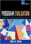 Book cover image of Program Evaluation: Forms and Approaches: Third Edition by John M. Owen