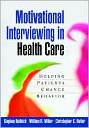 Book cover image of Motivational Interviewing in Health Care: Helping Patients Change Behavior by Stephen Rollnick