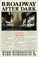 Ward Morehouse: Broadway After Dark
