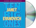 Janet Evanovich: Ten Big Ones (Stephanie Plum Series #10)