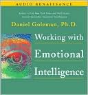 Book cover image of Working with Emotional Intelligence by Daniel Goleman