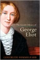 Book cover image of Jewish Odyssey of George Eliot by Gertrude Himmelfarb