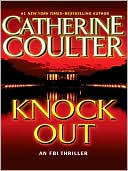 Catherine Coulter: Knock Out (FBI Series #13)