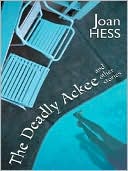 Book cover image of The Deadly Ackee and Other Stories of Crime and Catastrophe by Joan Hadley