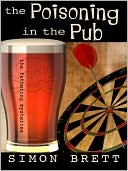 Book cover image of The Poisoning in the Pub (Fethering Series #10) by Simon Brett