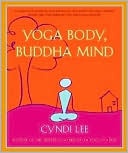 Cyndi Lee: Yoga Body, Buddha Mind