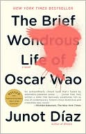 Book cover image of The Brief Wondrous Life of Oscar Wao by Junot Diaz