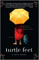 Nikolai Grozni: Turtle Feet: The Making and Unmaking of a Buddhist Monk