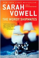 Book cover image of The Wordy Shipmates by Sarah Vowell