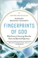 Book cover image of Fingerprints of God: The Search for the Science of Spirituality by Barbara Bradley Hagerty