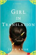 Book cover image of Girl in Translation by Jean Kwok