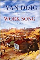 Book cover image of Work Song by Ivan Doig