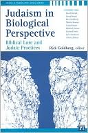 Book cover image of Judaism in Biological Perspective: Biblical Lore and Judaic Practices by Rick Goldberg