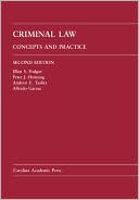 Ellen S. Podgor: Criminal Law: Concepts and Practice