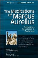 Marcus Aurelius: Meditations of Marcus Aurelius: Selections Annotated and Explained