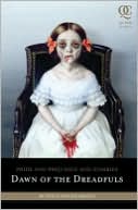 Book cover image of Pride and Prejudice and Zombies: Dawn of the Dreadfuls by Steve Hockensmith