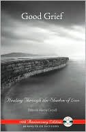 Book cover image of Good Grief: Healing Through the Shadow of Loss by Deborah Morris Coryell