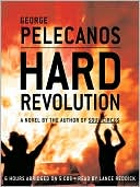 Book cover image of Hard Revolution (Derek Strange & Terry Quinn Series #4) by George Pelecanos