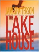 James Patterson: The Lake House