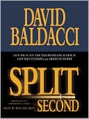 David Baldacci: Split Second (Sean King and Michelle Maxwell Series #1)