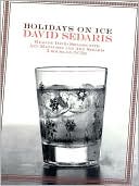 David Sedaris: Holidays on Ice