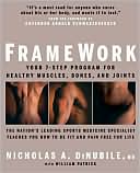 Nicholas A. DiNubile: Framework: Your 7-Step Program for Healthy Muscles, Bones, and Joints