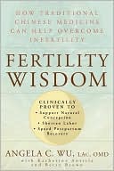 Angela C. Wu: Fertility Wisdom