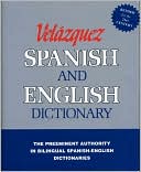 Mariano Velazquez de La Cadena: Velazquez Spanish and English Dictionary