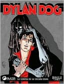 Book cover image of Dylan Dog Vol. 3: La sonrisa de la dama oscura: Dylan Dog Vol. 3: The Dark Lady's Smile by Tiziano Sclavi