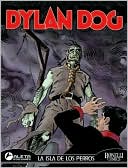 Tiziano Sclavi: Dylan Dog vol. 7: La isla de los perros: Dylan Dog vol. 7: Island of the Dogs
