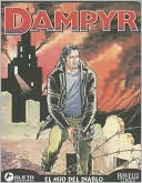 Book cover image of Dampyr vol. 1: El hijo del Diablo: Dampyr vol. 1: Son of the Devil by Sergio Bonelli