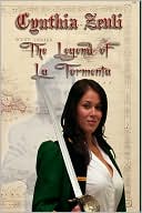 Book cover image of The Legend of la Tormenta by Cynthia Zeuli