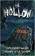 Book cover image of Horseman (Hollow Series #1), Vol. 1 by Christopher Golden
