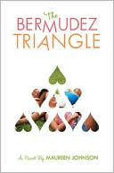 Book cover image of Bermudez Triangle by Maureen Johnson