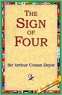 Arthur Conan Doyle: The Sign of Four