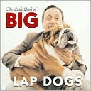 Andrea K. Donner: The Little Book of Big Lap Dogs