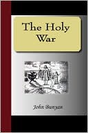 John Bunyan: The Holy War