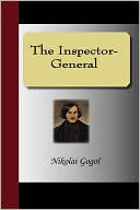 Book cover image of The Inspector-General by Nikolai Gogol