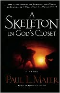 Book cover image of A Skeleton in God's Closet by Paul L. Maier