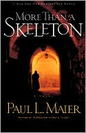 Paul L. Maier: More Than a Skeleton: It Was One Man Against the World